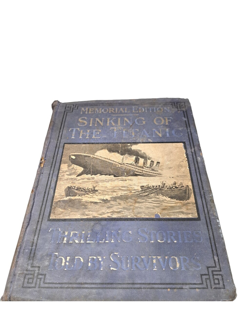 Vintage 1912 Memorial Edition of Sinking of The Titanic book by Jay Mowbray